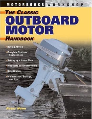the classic outboard motor handbook motorbooks workshop Epub